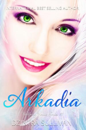 Cover of the book Arkadia: Halfway House Series bk one by Athena Grayson