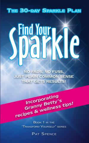 Cover of the book Find Your Sparkle by Suzanna Stinnett