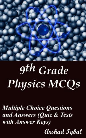 Book cover of 9th Grade Physics MCQs: Multiple Choice Questions and Answers (Quiz & Tests with Answer Keys)