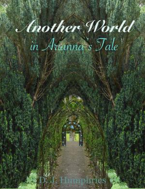 Cover of the book Another World in Arianna's Tale by Impotent Verse