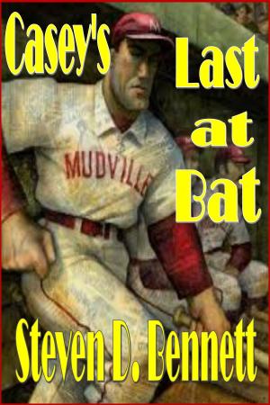 Cover of the book Casey's Last at Bat by Steven D. Bennett