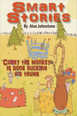 Cover of Corry The Monkey Is Done Sucking His Thumb.
