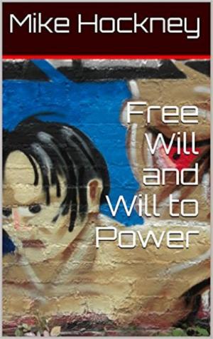 Cover of Free Will and Will to Power