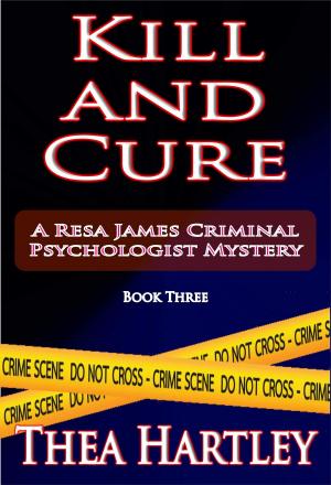 Cover of the book Kill And Cure by C P Sennett