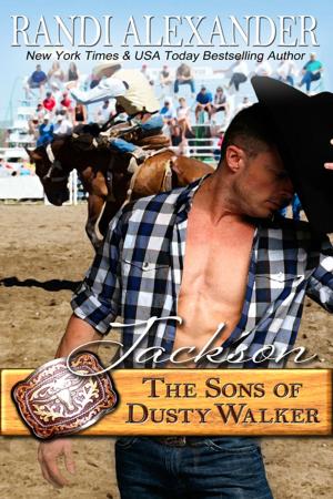 Cover of the book Jackson: The Sons of Dusty Walker by Randi Alexander