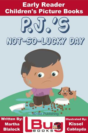 Book cover of P.J.'s Not-So-Lucky Day: Early Reader - Children's Picture Books