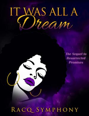 Cover of the book It Was All a Dream by Kirsty Dallas