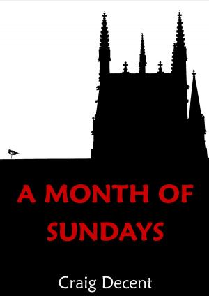 Cover of the book A Month of Sundays by S.M. Knowles