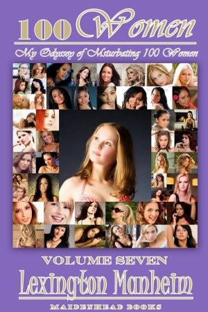 Cover of the book 100 Women Volume Seven by Kayden McLeod