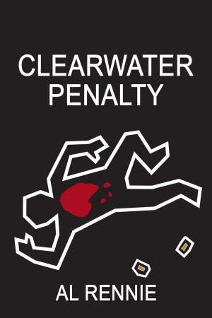 Cover of the book Clearwater Penalty by Paul Stegweit