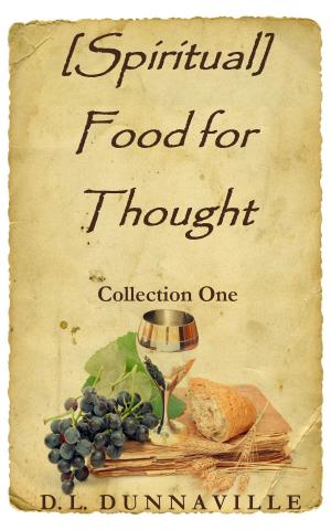 Cover of the book [Spiritual] Food for Thought: Collection 1 by Will Clark