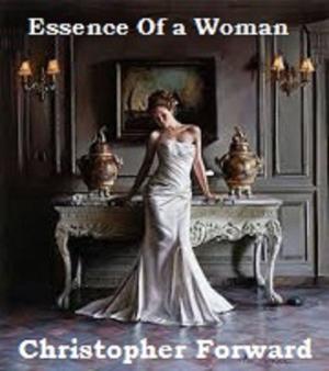 Cover of the book Essence of a Woman by Rotimi Ogunjobi