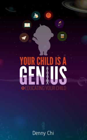 bigCover of the book Your Child Is A Genius by 