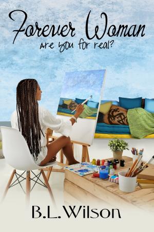 Cover of the book Forever Woman, Are You for Real? by Leila Lacey