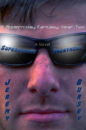 Cover of the book Superheroes Anonymous: A Modern-day Fantasy, Year Two by Neil Hartley