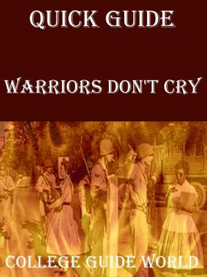 Book cover of Quick Guide: Warriors Don't Cry