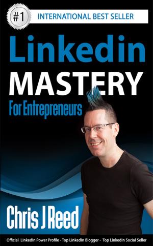 Book cover of Linkedin Mastery for Entrepreneurs