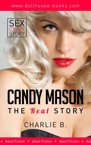 Cover of Candy Mason, The Real Story