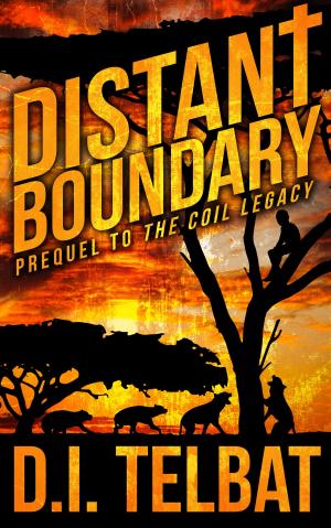 Cover of the book Distant Boundary: Prequel to The COIL Legacy by Shawneda
