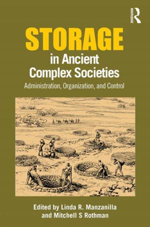 Cover of the book Storage in Ancient Complex Societies by Jeff Bezemer, Gunther Kress