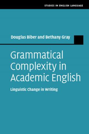 Cover of the book Grammatical Complexity in Academic English by Matthew E. Price