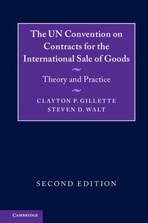 Cover of the book The UN Convention on Contracts for the International Sale of Goods by Jane Kingsley-Smith