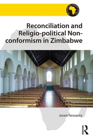Cover of the book Reconciliation and Religio-political Non-conformism in Zimbabwe by Solange Sudarskis