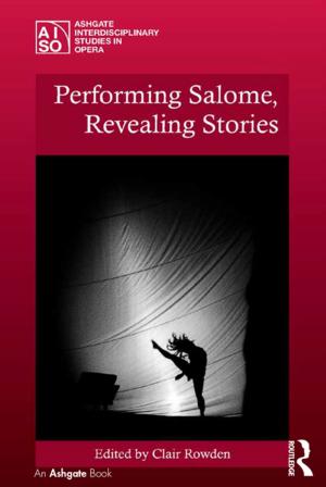 Cover of the book Performing Salome, Revealing Stories by Peter Tymms