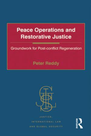Cover of the book Peace Operations and Restorative Justice by Heinrich Taube