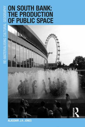 Book cover of On South Bank: The Production of Public Space