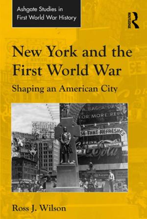 Cover of the book New York and the First World War by John Glenn