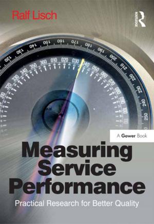 Cover of the book Measuring Service Performance by Adam Gearey, Wayne Morrison, Robert Jago
