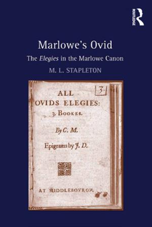 Cover of the book Marlowe's Ovid by Robert T. Moran, David O. Braaten Ph.D., John Walsh, D.B.A.