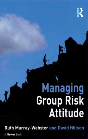 Cover of the book Managing Group Risk Attitude by John M. Carroll
