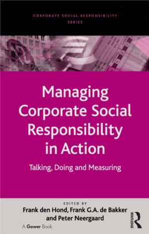 Cover of the book Managing Corporate Social Responsibility in Action by Margaret Mackey