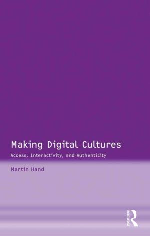 Cover of the book Making Digital Cultures by Emily Allbon, Sanmeet Kaur Dua