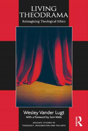 Cover of the book Living Theodrama by John Blewitt, Daniella Tilbury