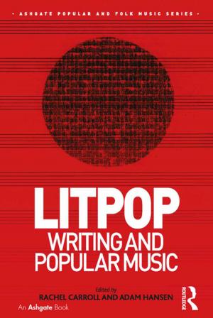 Cover of the book Litpop: Writing and Popular Music by Abdelrashid Mahmoudi