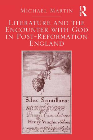 Cover of the book Literature and the Encounter with God in Post-Reformation England by Bernard Moses