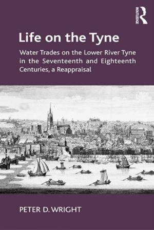 Cover of the book Life on the Tyne by W Kenneth Richmond