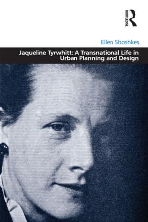 Cover of the book Jaqueline Tyrwhitt: A Transnational Life in Urban Planning and Design by 