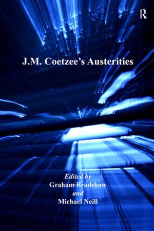 Cover of the book J.M. Coetzee's Austerities by Brent D. Ruben