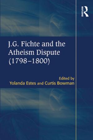Cover of the book J.G. Fichte and the Atheism Dispute (1798–1800) by Borje Holmberg