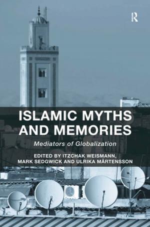 Cover of the book Islamic Myths and Memories by Colin Cooper