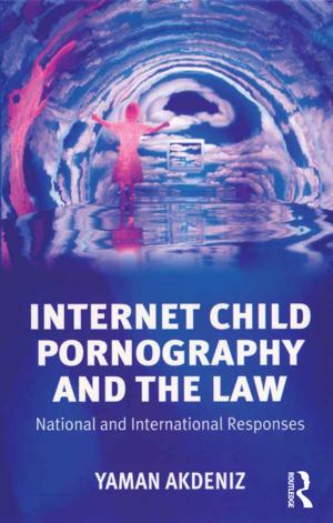 Cover of the book Internet Child Pornography and the Law by Mark Rowlands