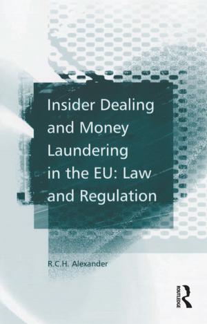 Cover of the book Insider Dealing and Money Laundering in the EU: Law and Regulation by Christopher Bovis