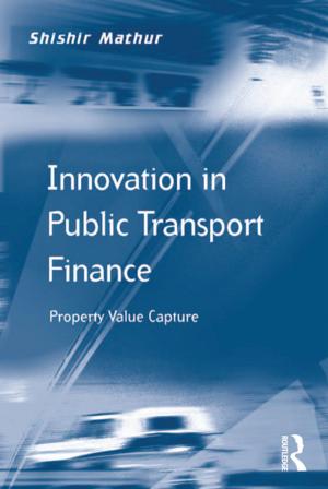 Cover of the book Innovation in Public Transport Finance by Kate Fletcher
