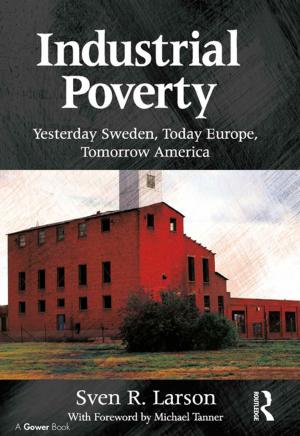 Cover of the book Industrial Poverty by Richard Cantillon