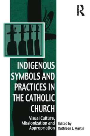 Cover of the book Indigenous Symbols and Practices in the Catholic Church by A. Barrie Pittock