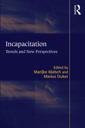 Cover of the book Incapacitation by ÅAse-Berit Strandskogen, Rolf Strandskogen